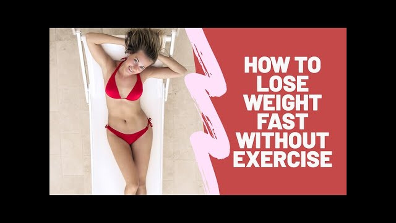 How to loss weight without exercise