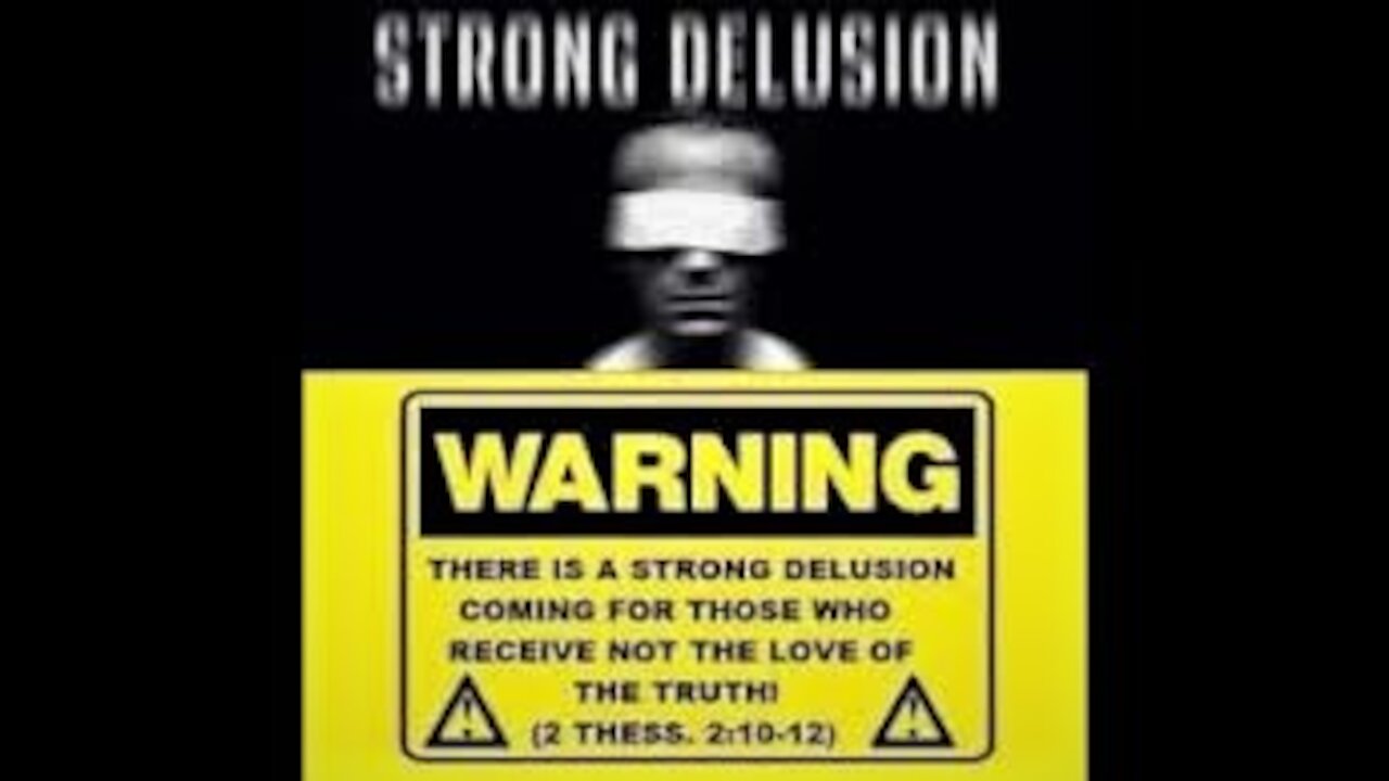 WARNING: STRONG DELUSION COMING!