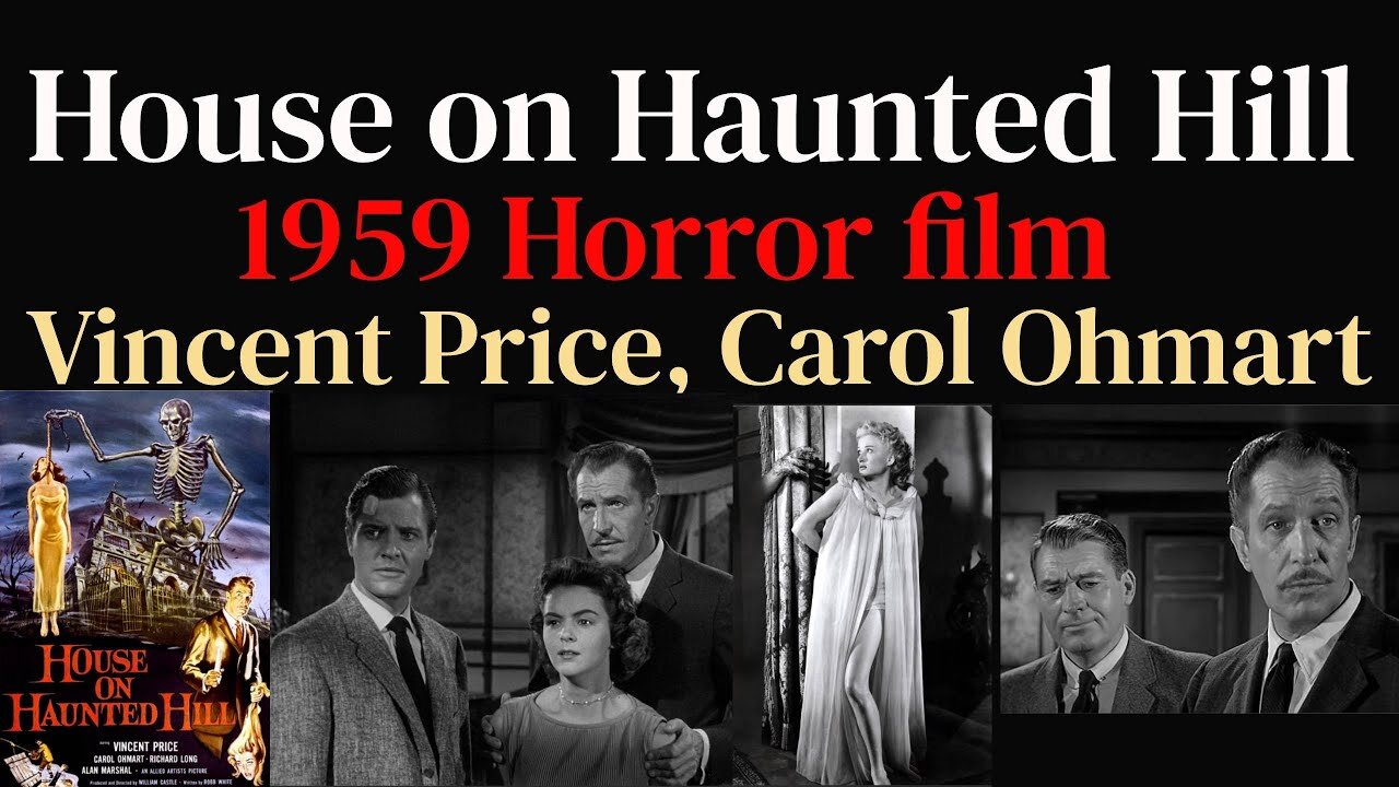 House on Haunted Hill (1959 Crime, Horror, Mystery film)