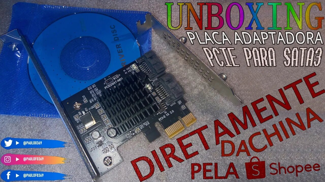 Unboxing da placa controladora - PCIE X1 para duas SATA III