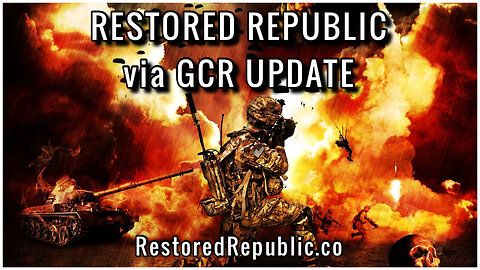 Restored Republic via a GCR Update as of December 12, 2023