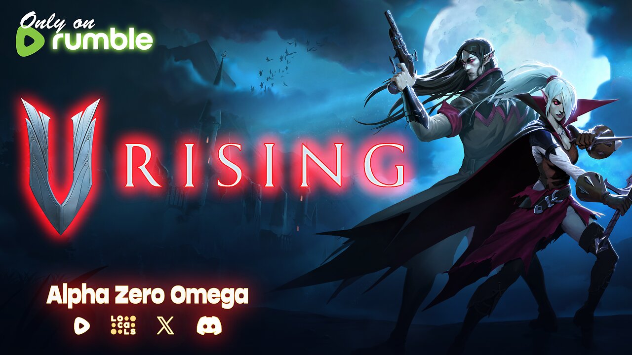 V Rising: Vampire Hunting LFG! | 🚨RumbleTakeover🚨