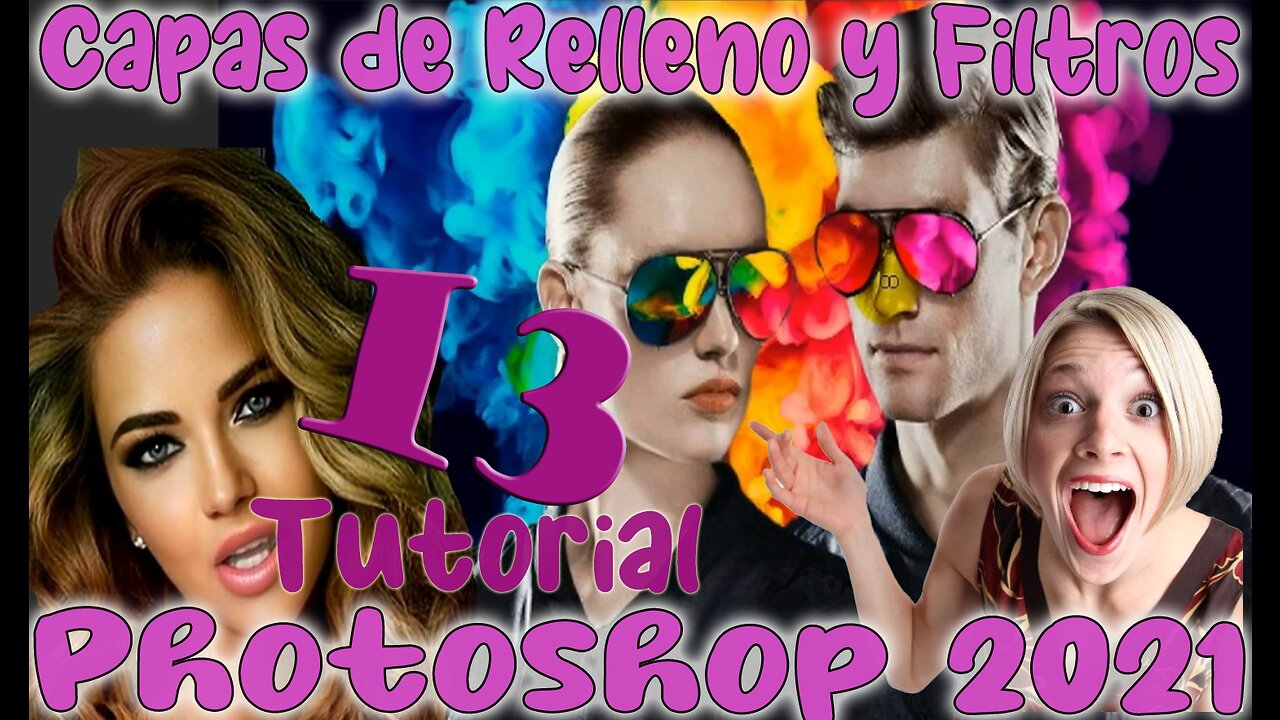 🆕 Como utilizar CAPAS DE AJUSTE y FILTROS ✅ Photoshop 2021 ✅ Tutorial 13