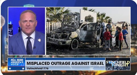 Stinchfield: The World Should be Outraged at Hamas, Not Israel