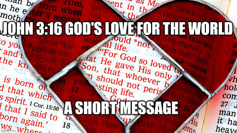 The Good News in John 3:16