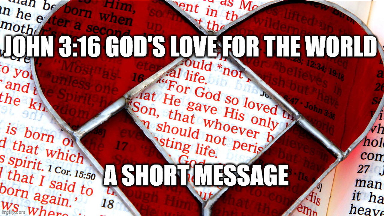 The Good News in John 3:16