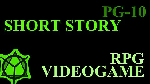 [What it Means to Play the Role] [Adventure] [Videogame] [RPG] [PG-10]