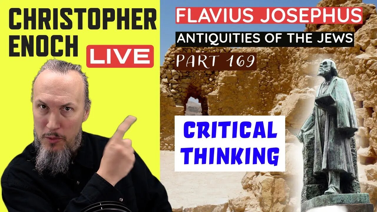 LIVE Bible Q&A | Critical Thinking | Josephus - Antiquities Book 11 - Ch. 3 (Part 169)