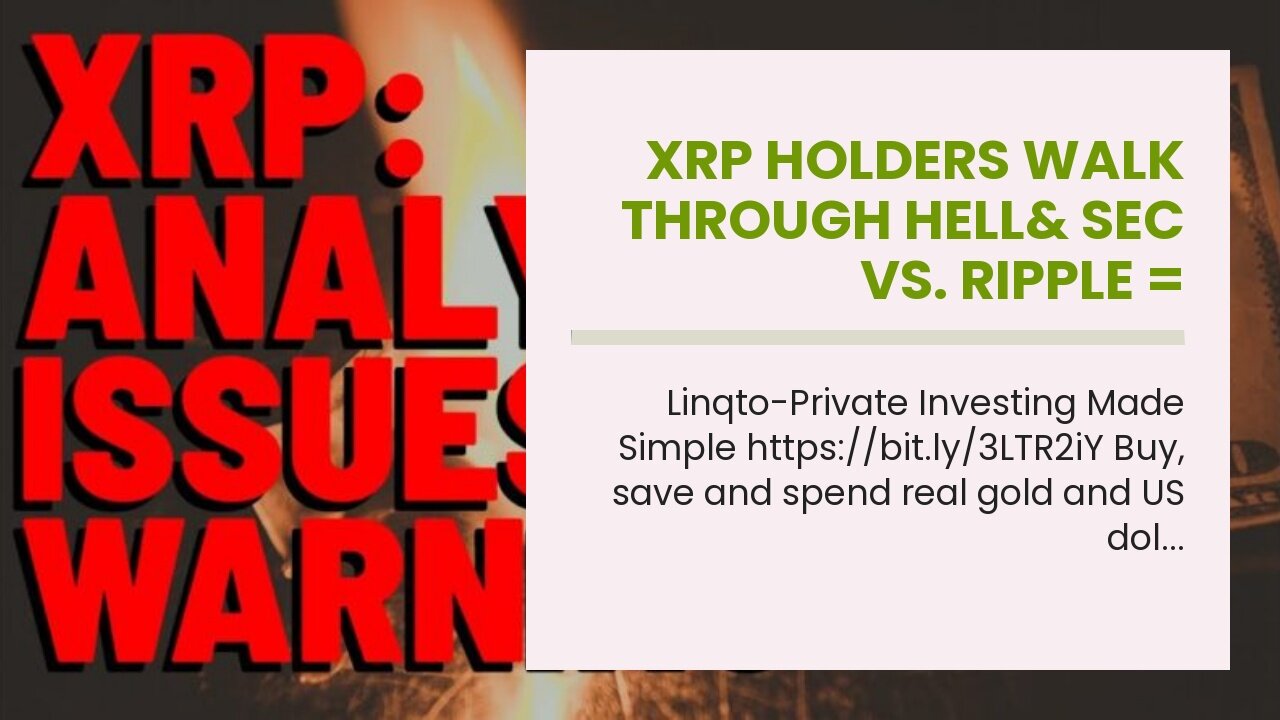 XRP Holders Walk Through Hell& SEC vs. Ripple = Corruption
