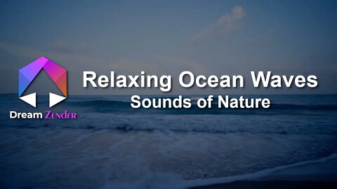 Relaxing Ocean Waves to Help You Fall Asleep