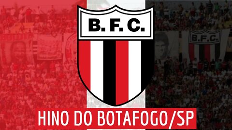 HINO DO BOTAFOGO/SP