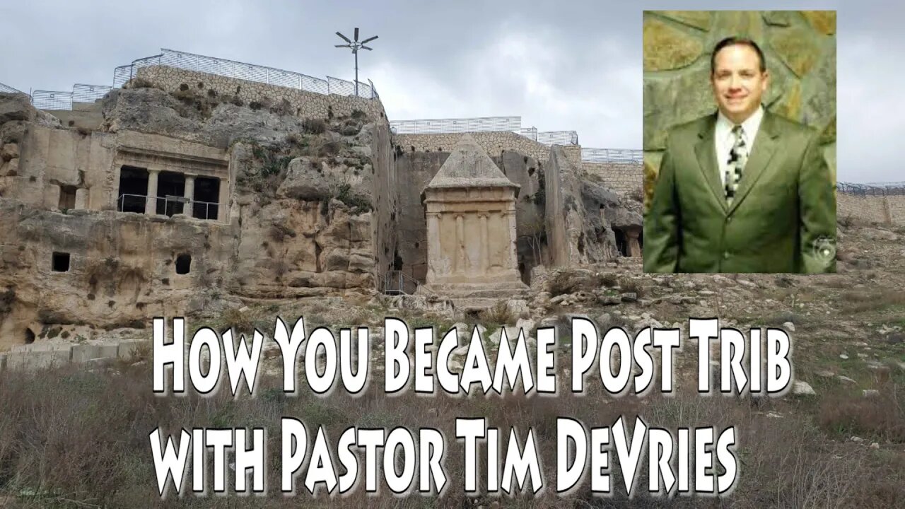 How You Became Post Trib with Pastor Tim DeVries