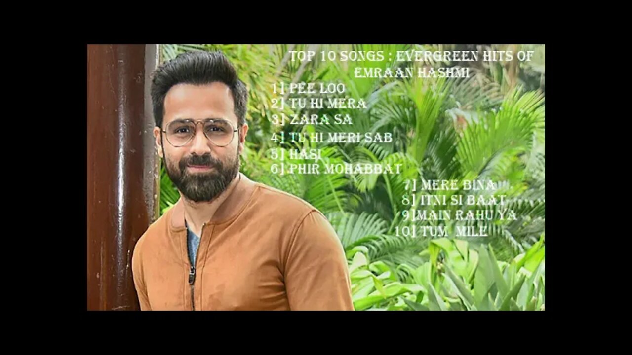 TOP 10 EVERGREEN BOLLYWOOD SONGS I EMRAAN HASHMI I MUSIC JUKEBOX I BEST ROMANTIC HINDI SONGS I