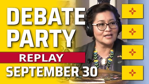 Debate Party Replay, With Karen Bedonie And Others, September 30th