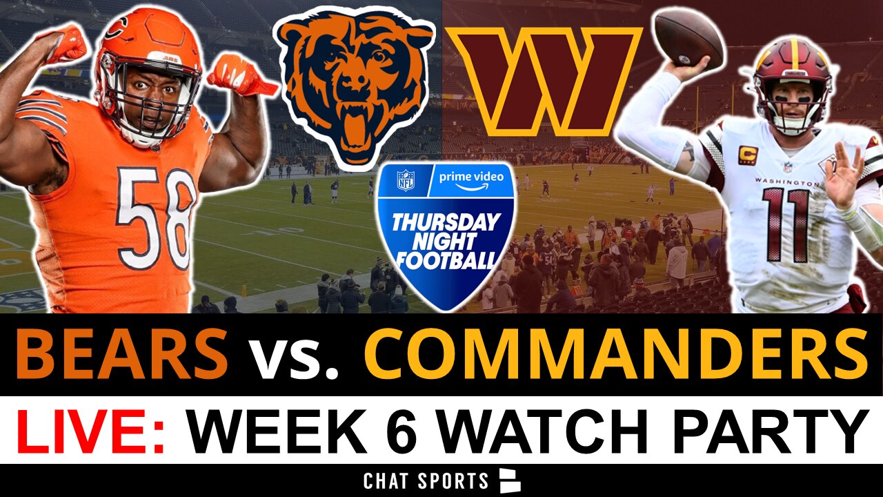 LIVE: Chicago Bears vs. Washington Commanders Watch Party | NFL Week 6 TNF