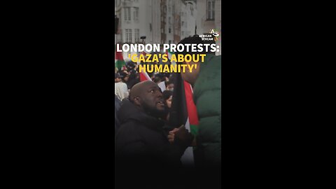 LONDON PROTESTS: ‘GAZA IS HOSTAGE’