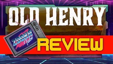 OLD HENRY MOVIE REVIEW