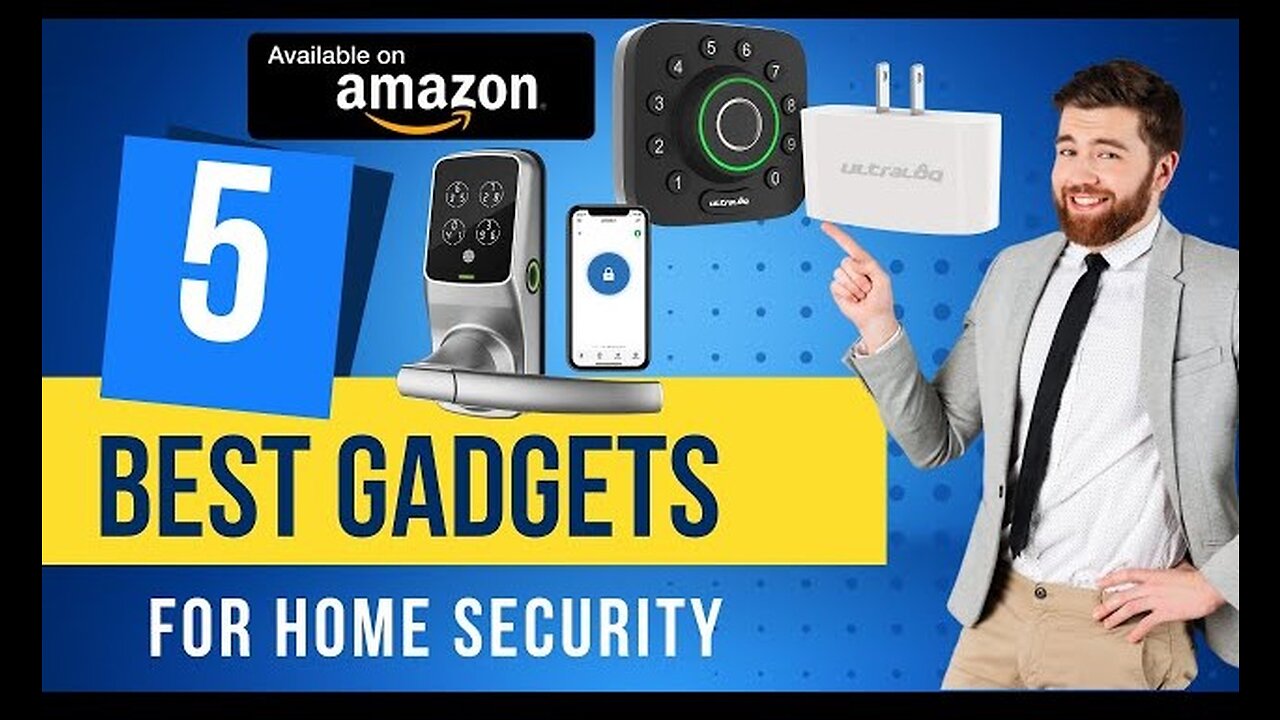 Top 5 Must-Have Smart Home Security Gadgets on Amazon - Protect Your Home Now!