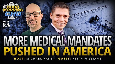 More Medical Mandates Pushed in America