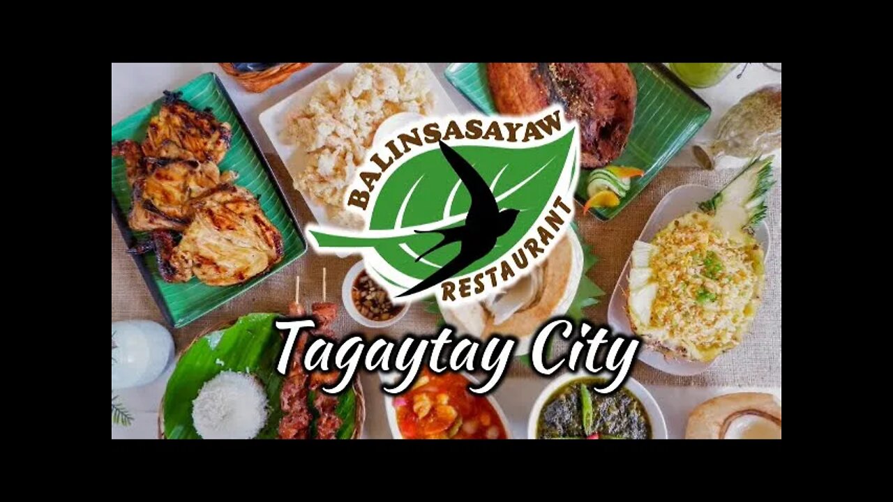 Balinsasayaw Restaurant - Tagaytay City