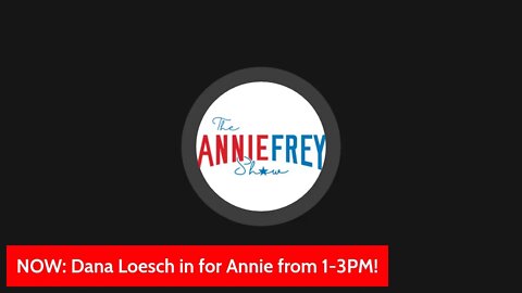 The Annie Frey Show 8-5-21