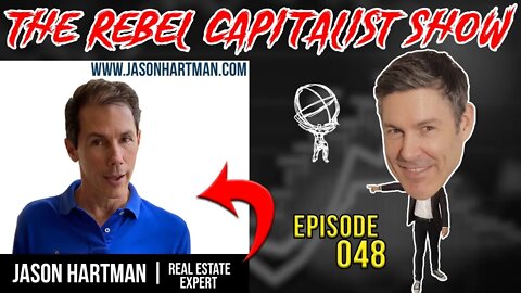 Jason Hartman: Expert Real Estate Investor Gives Market Update! RCS Ep. 48