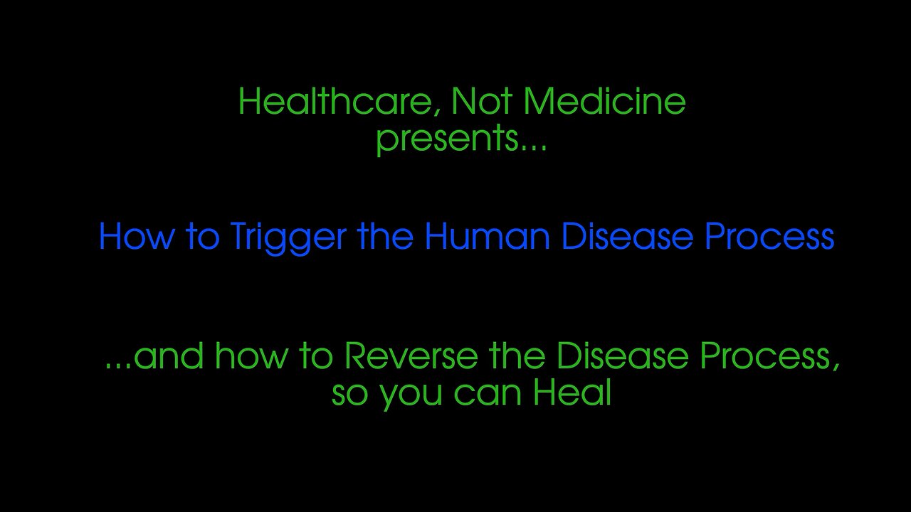 How to trigger the human disease process