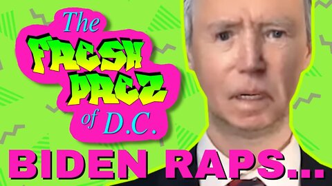 Fresh Prez of D.C. BIDEN RAPS - Kyle Dunnigan