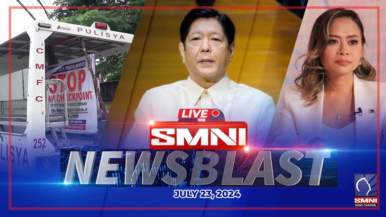 LIVE: SMNI Newsblast | July 23, 2024
