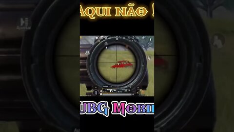 Aqui não!