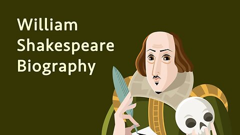 William Shakespeare Biography