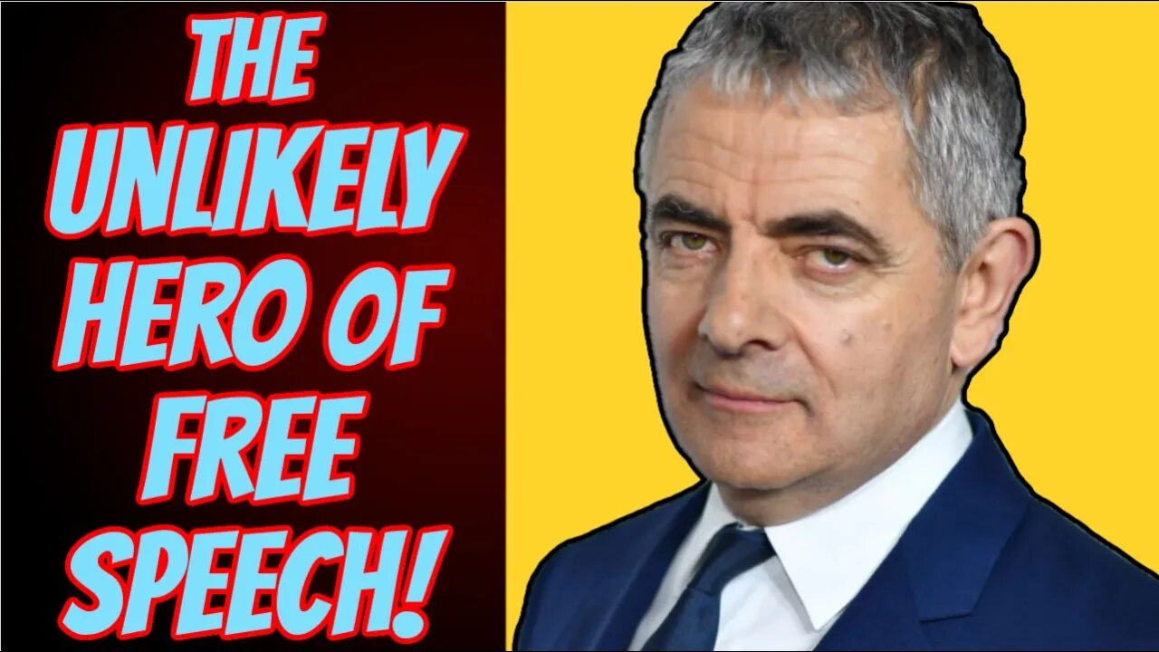 Mr Bean Actor RISKS EVERYTHING To Defend Free Speech! Thank you, Rowan Atkinson!