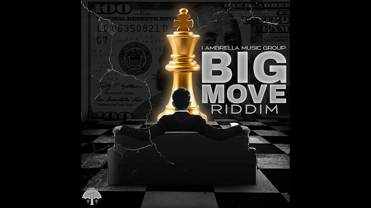 Big Move Riddim