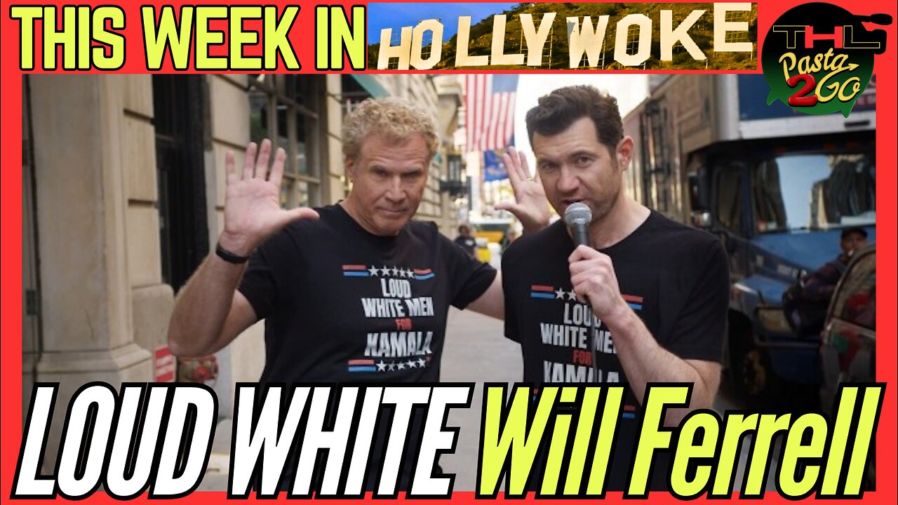 This Week in HOLLYWOKE | Loud White Men like WILL FERRELL are CUCKOO for Kamala!