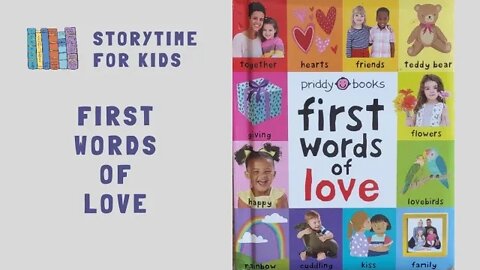 @Storytime for Kids | First Words of Love, by Priddy Books