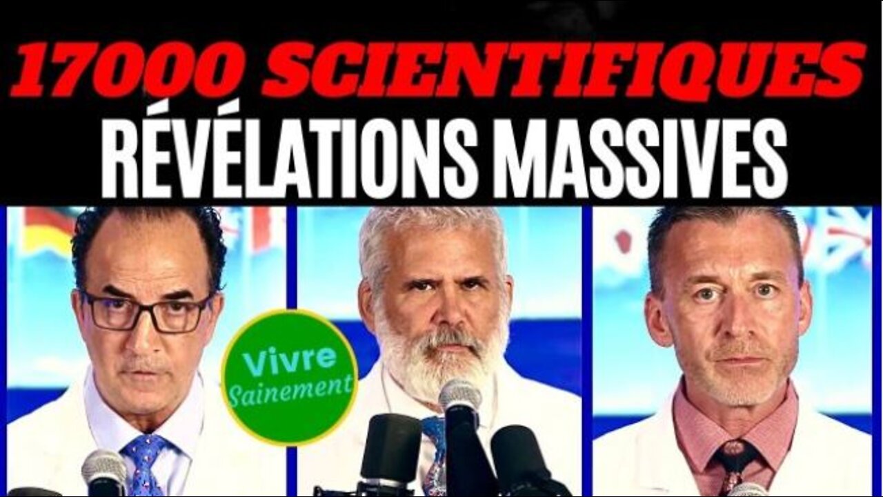 17000 scientifiques, révélations massives