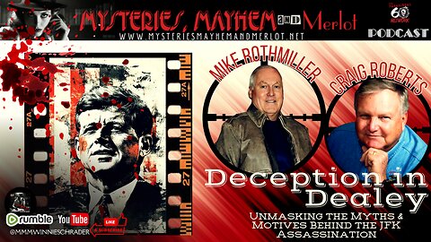 Deception in Dealey with Craig Roberts & Mike Rothmiller - Mysteries, Mayhem & Merlot