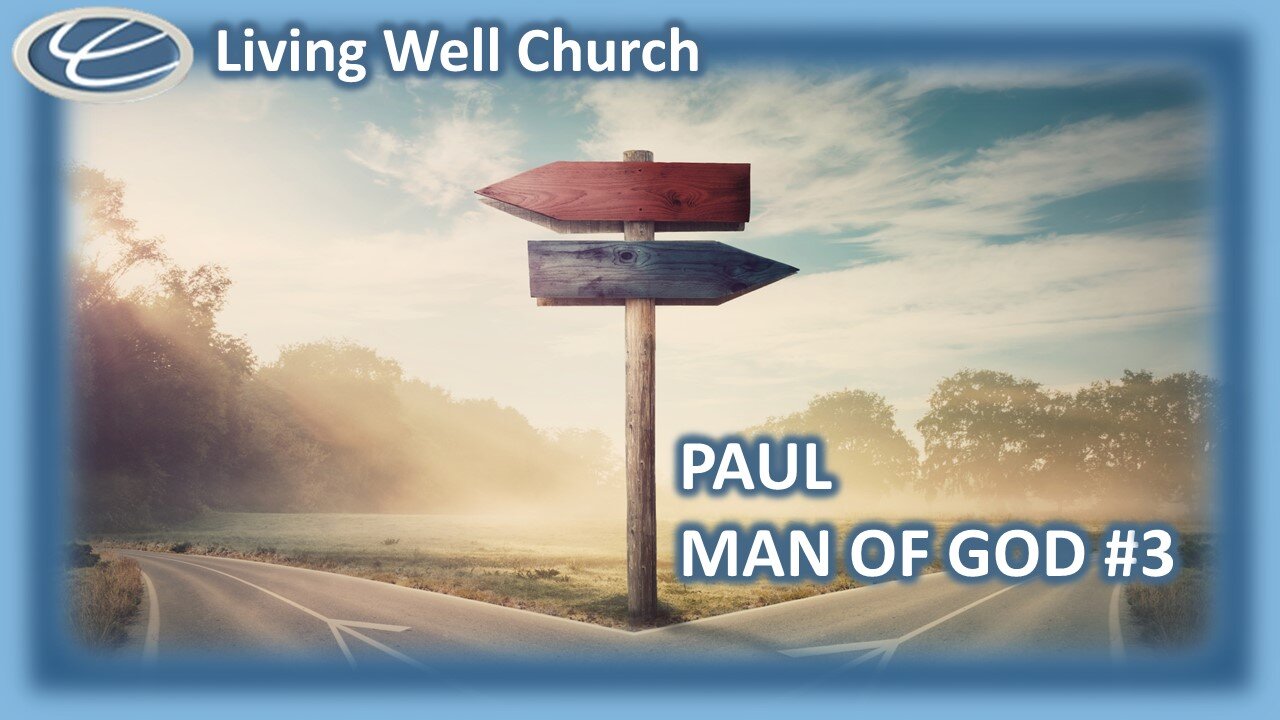 392 Paul, Man Of God #3