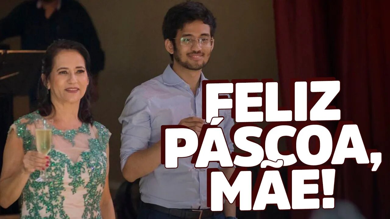 Feliz Páscoa, mamãe!