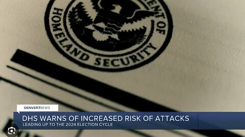 The Suffering Is Off The Charts - DHS warns of increased risk of attacks ahead of 2024 election