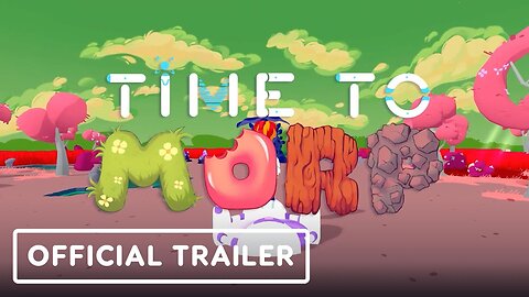 Time To Morp - Official Announcement Trailer