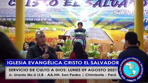 SERVICIO DE CULTO A DIOS: LUNES 09 AGOSTO 2021