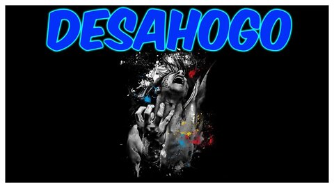 Desahogo - Episodio #33 (27.Junio.2019)