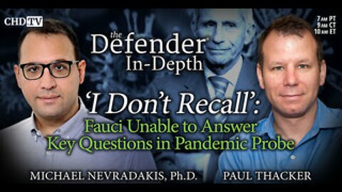 ‘I Don’t Recall’: Fauci Unable to Answer Key Questions in Pandemic Probe