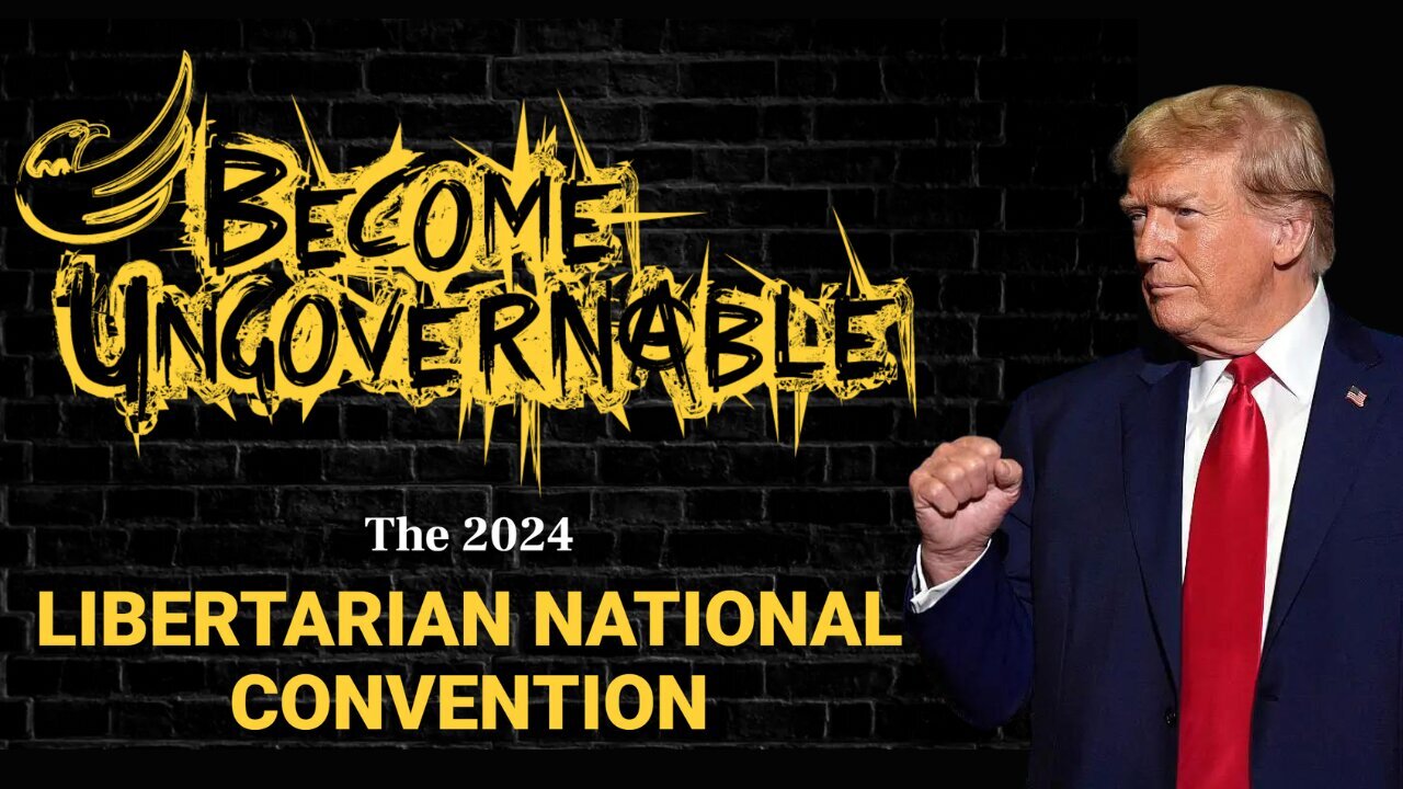 President Donald Trump's Speech at the Libertarian National Convention