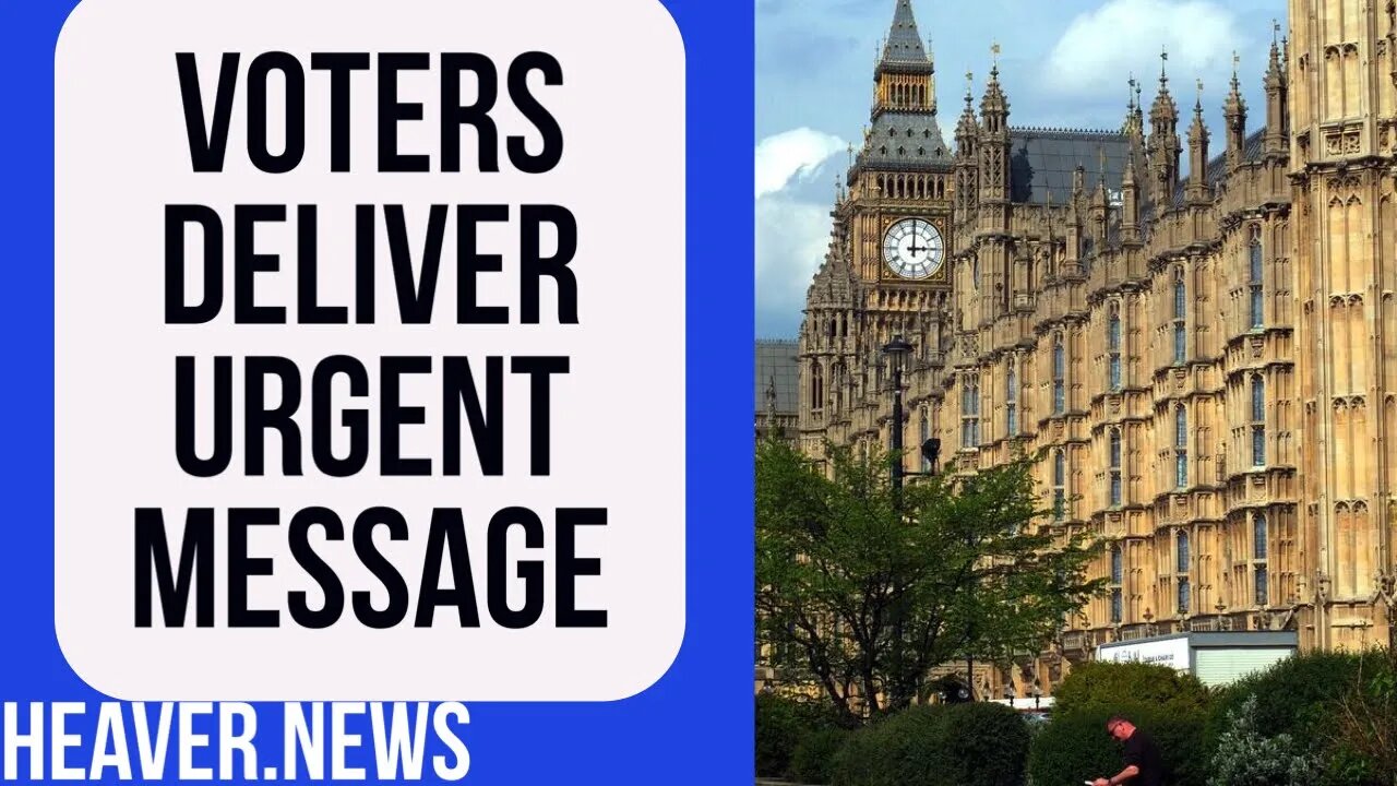 UK Voters Send URGENT Message To Westminster
