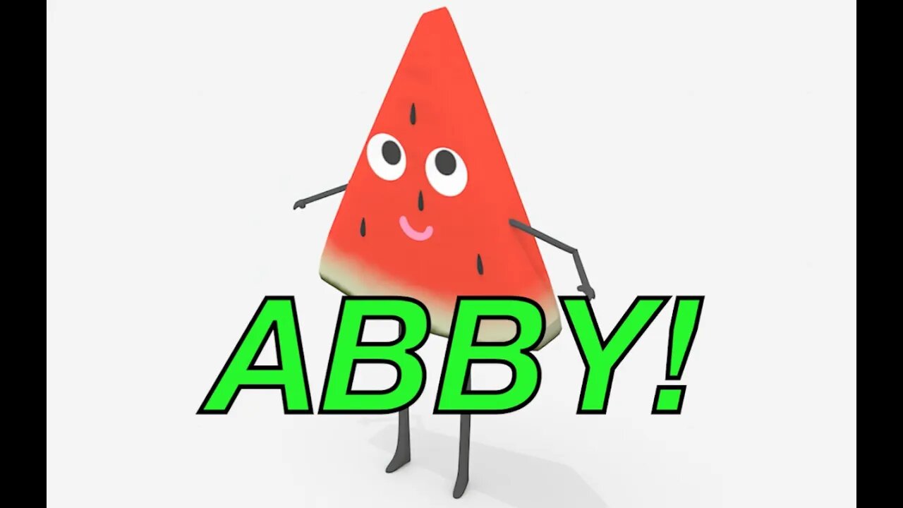 Happy Birthday ABBY! - WATERMELON Birthday Song
