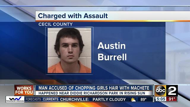 Police: Man chops 11-year-old girl's hair with machete in Cecil County