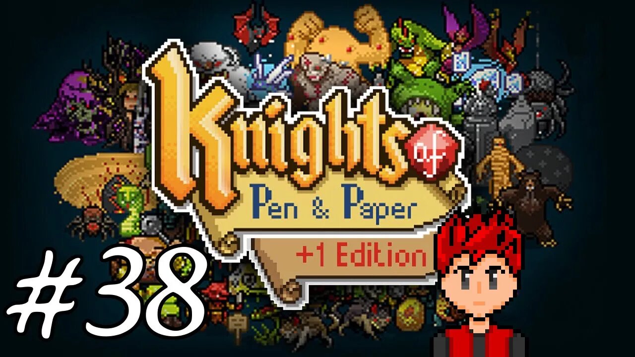 Knights Of Pen & Paper +1 Edition #38 - The King Looks Sad