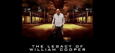 Legacy of Bill Cooper Documentary